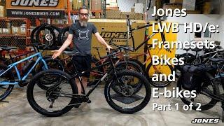 Jones LWB HD/e frameset, bike and e-bike