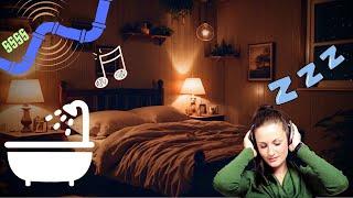 Sleep next to the Bathroom  (Showering + Pipe Sound )  || Sleep Sound #90