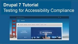 Drupal 7 Tutorial:  Testing for Accessibility Compliance