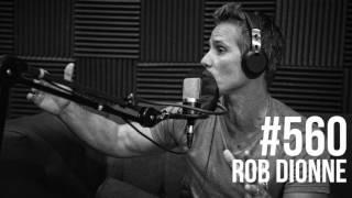 Episode 560: Rob Dionne of the  Open Sky Fitness Podcast