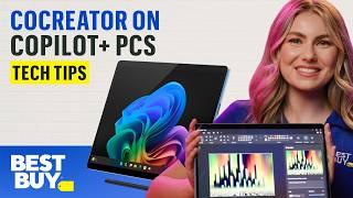 Unleash Your Imagination with Cocreator on the All-New Copilot+ PCs – Tech Tips from Best Buy