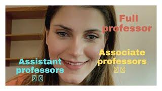 Who is an Assistant professor? Associate professor? Full professor?#academia #professor #students