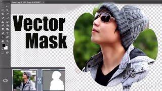 #20 How to Vector Mask use in Photoshop