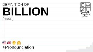 BILLION meaning, definition & pronunciation | What is BILLION? | How to say BILLION