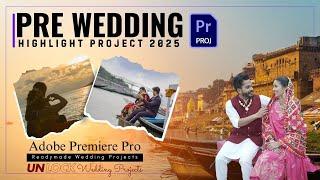 Premiere Pro Cinematic Pre Wedding Project | Quick Download | Demo Free @MantraWeddingProjects