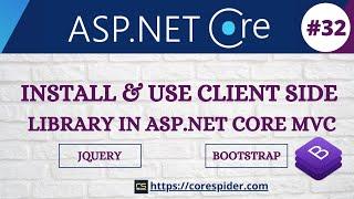 (#32) How to install & use client side library(jquery & bootstrap) in ASP.Net Core MVC