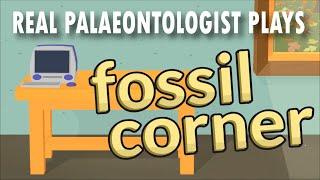 Palaeontologist Plays: Fossil Corner