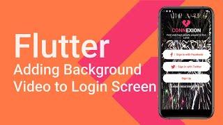 Flutter: Adding Video Background to Login / Splash Screen