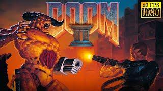 Doom II: Hell on Earth [HD 1080p 60fps]