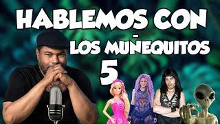 El Chombo presenta : Hablemos con los muñequitos 5