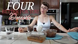 No guilt, All gains || 4 Easy, Healthy, Delicious Desserts