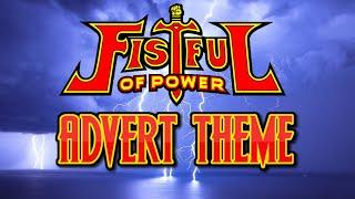 FISTFUL OF POWER Advert Theme Extended Ripped off By AI