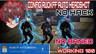 RUOK FF AUTO HEADSHOT !Free fire 2020|! Auto Headshot Config file| Auto Headshot file ff+fixlag