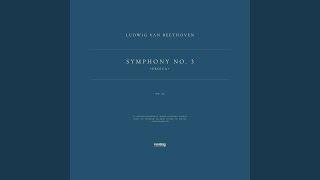 Symphony No. 3 in E-Flat Major "Eroica", Op. 55: 1. Allegro con brio