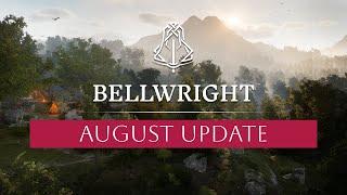 August Update | Bellwright