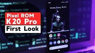 Redmi K20 Pro Pixel Experience Rom First Look (Best Custom Rom) 