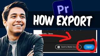 Adobe Premiere Pro 2024 How To Export Fast