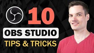 OBS Studio Tips and Tricks