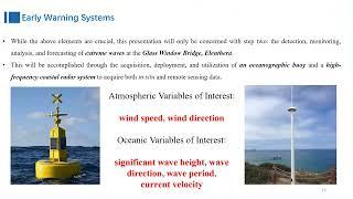 Implementation of an Extreme Wave Early Warning System