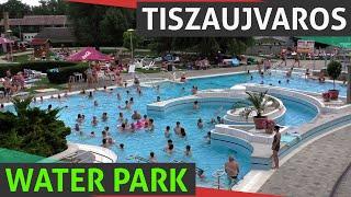 Tiszaujvaros Thermal Bath & Water Park With Slides Near Eger (Egerszalók), Summer Hungary HD