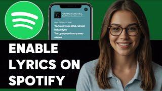 HOW TO ENABLE LYRICS ON SPOTIFY NEW UPDATED 2024 GUIDE!