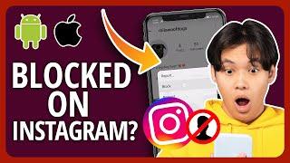 [2023 ] How To Know If Someone Blocked You On Instagram Or Deleted Their Account Using Four Methods