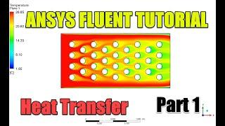  ANSYS FLUENT TUTORIAL - Heat transfer through pipes - PART 1
