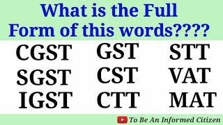 Full Form of Commercial Taxes GST, SST, SGST, CGST, IGST, Etc..........