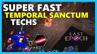 FAST Temporal Sanctum Completion Tricks | Last Epoch 1.1