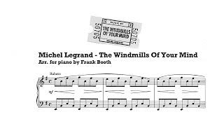 Michel Legrande: The Windmills Of Your MInd (piano solo arr. by Frank Booth)