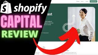 Shopify Capital Review... What is Shopify Capital? How does Shopify Capital Work?