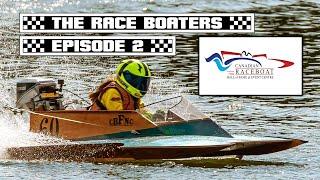 The Race Boaters - Episode 2 - Fralick Racing