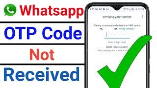 how to fix whatsapp verification code not received problem solved | whatsapp ka code nahi a raha