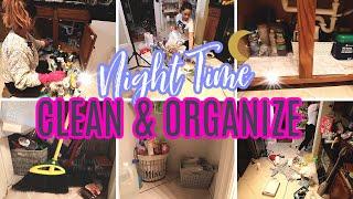 NIGHT TIME CLEAN AND ORGANIZE WITH ME | 2021 CLEANING MOTIVATION