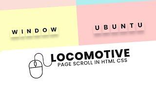 Locomotive Page Scroll using HTML CSS JS - Smooth Scroll Animation @codewithrandom1