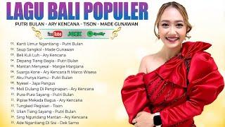 Lagu Bali Populer | Putri Bulan-Ary Kencana-Tison-Made Gunawan | Putri Bulan Official