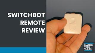 SwitchBot Remote Review (Button for Curtains, Plugs, Lights and Button Pusher)