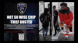 [Not So Wise Chip Thief Busted] (New Rochelle APlus at Sunoco Loss Prevention Department)