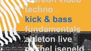 Techno Fundamentals: Kick & Bass