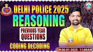 Delhi Police Vacancy 2025 | Coding Decoding | Delhi Police Reasoning PYQs | Delhi Police Reasoning