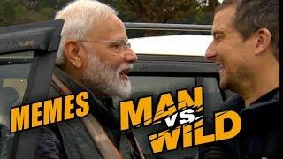 Man vs Wild with PM Modi | Bear Grylls PM Modi memes