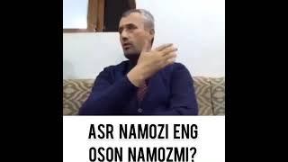 Asr Namozi eng oson Namozmi? | Abror Muxtor Aliy