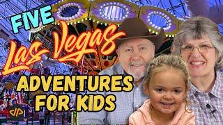 Taking Kids to Las Vegas: 5 Fun Adventures They'll Love!