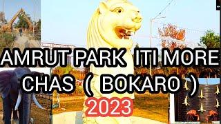 Amrut park Chas Bokaro || Amrit park iti more chas  2023 || #happynewyear2023 #happynewyearbokaro