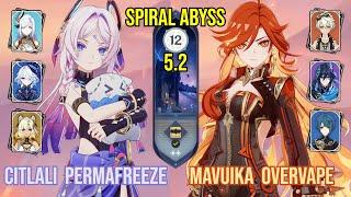 C0 Citlali Permafreeze + C0 Mavuika Overvape | Spiral Abyss 5.2 | Genshin Impact