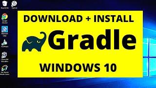 How to download and install Gradle on windows 10 | Step by Step