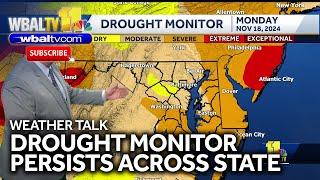 Weather Talk: Entire state under drought monitor