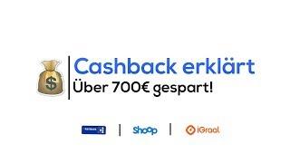 Cashback erklärt! | (Wie ich damit 700€ gespart habe)