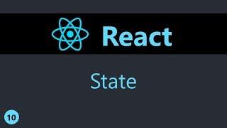 ReactJS Tutorial - 10 - State