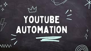 What is YouTube Automation? Start YouTube Automation From Today 2024